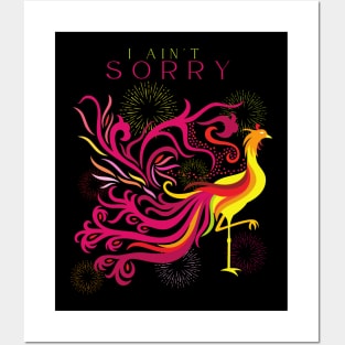 I Ain't Sorry Posters and Art